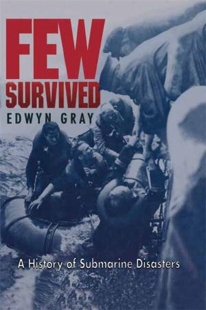 Cover of the book Few Survived by Richard  Doherty