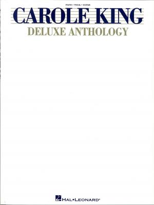 Book cover of Carole King - Deluxe Anthology (Songbook)
