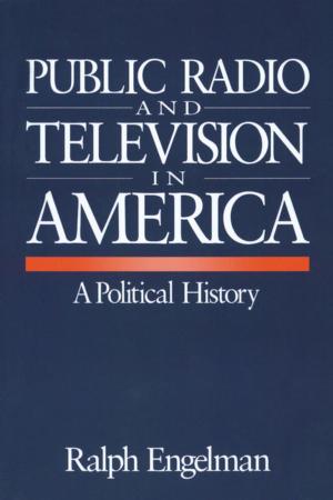 Cover of the book Public Radio and Television in America by 
