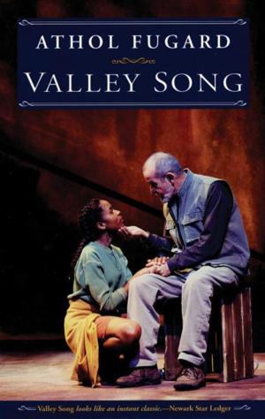 Cover of the book Valley Song by Anne Bogart, Tina Landau