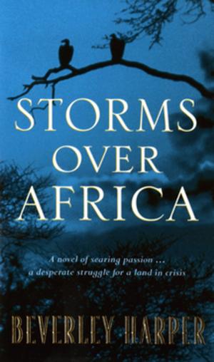 Cover of the book Storms Over Africa by Joy Dettman