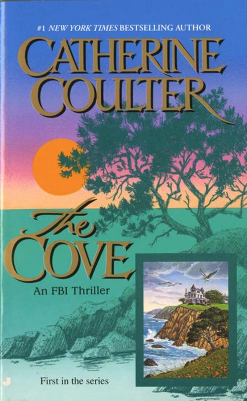 Cover of the book The Cove by Catherine Coulter, Penguin Publishing Group