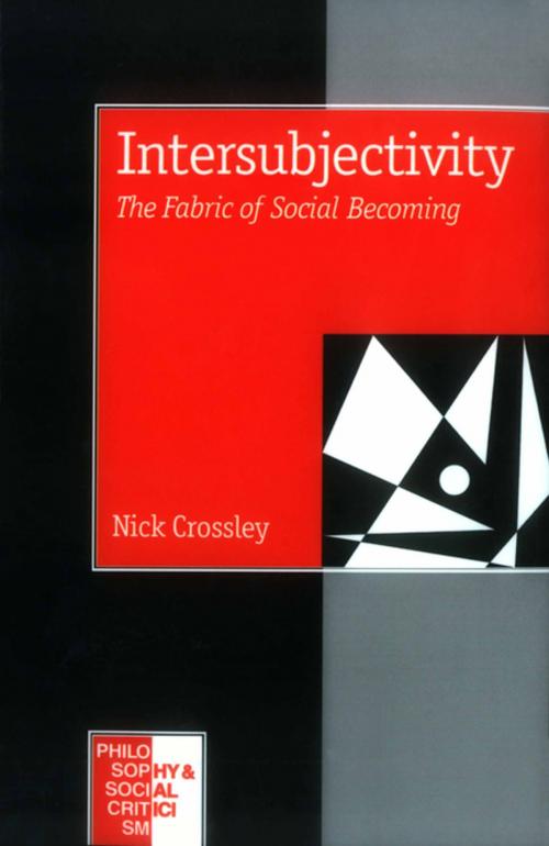 Cover of the book Intersubjectivity by Nick Crossley, SAGE Publications