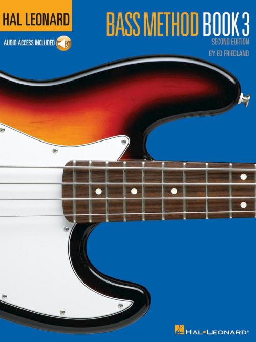 Cover of the book Hal Leonard Bass Method Book 3 by Ed Friedland, Hal Leonard