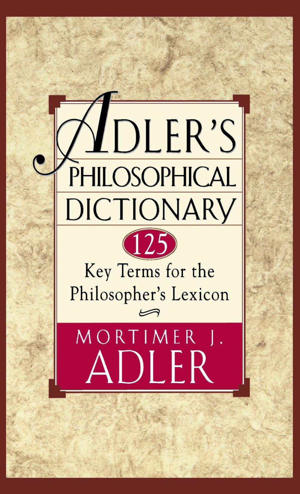 Big bigCover of Adler's Philosophical Dictionary