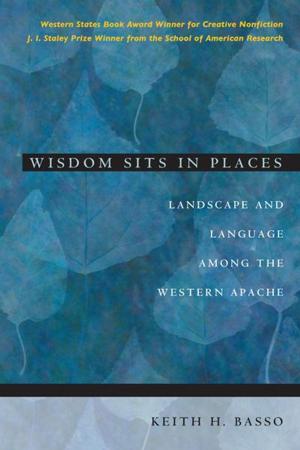 Cover of the book Wisdom Sits in Places by Max Evans