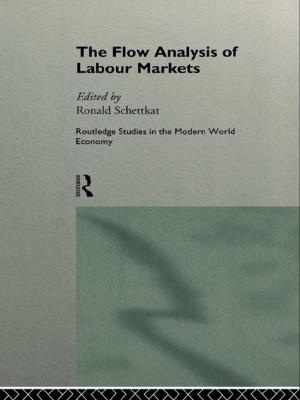 Cover of the book The Flow Analysis of Labour Markets by William Park, G.Wyn Rees