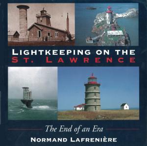 Cover of the book Lightkeeping on the St. Lawrence by 