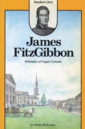 Cover of the book James FitzGibbon by James Hawkins