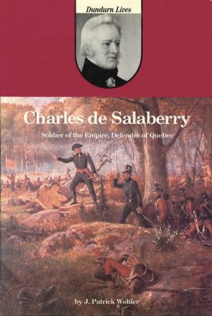 Cover of the book Charles de Salaberry by Austin Clarke