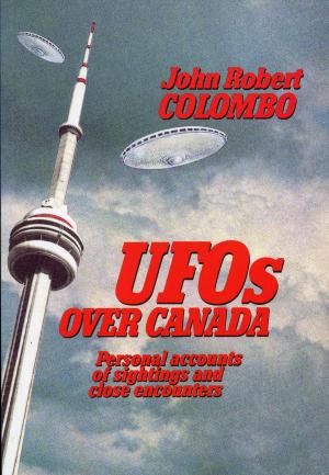 Cover of the book UFOs Over Canada by John Melady