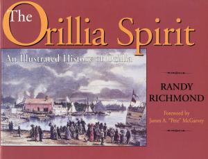 Cover of the book The Orillia Spirit by Hugh Hood, Michael Gnarowski