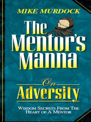 Book cover of The Mentor's Manna On Adversity