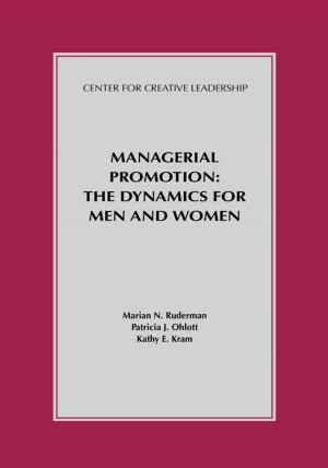 Cover of the book Managerial Promotion: The Dynamics for Men and Women by Hernez-Broome, McLaughlin, Trovas