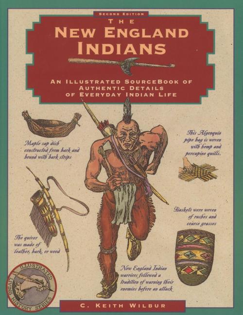 Cover of the book New England Indians by C. Keith Wilbur, Globe Pequot Press