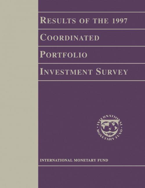 Cover of the book Coordinated Portfolio Investment Survey Guide by International Monetary Fund, INTERNATIONAL MONETARY FUND