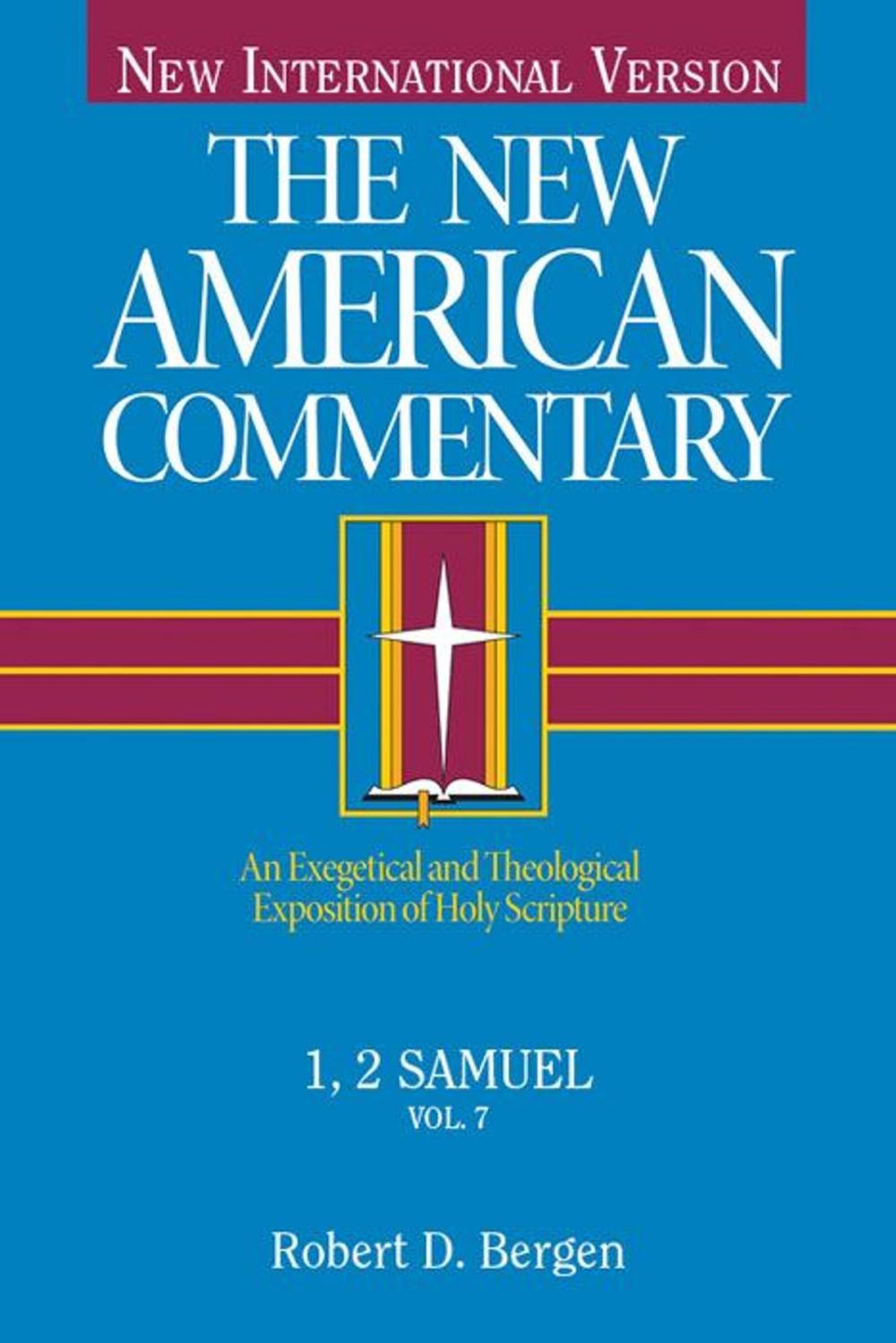 Big bigCover of The New American Commentary Volume 7 - 1, 2 Samuel