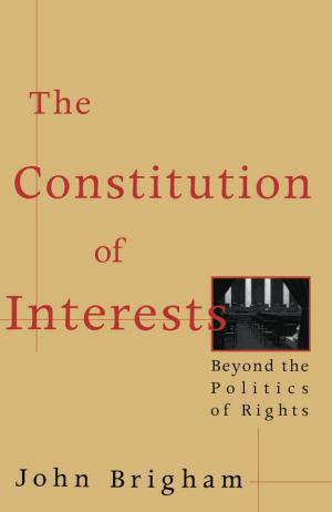 Cover of the book The Constitution of Interests by Muhammad al-Muwaylihi, Roger Allen