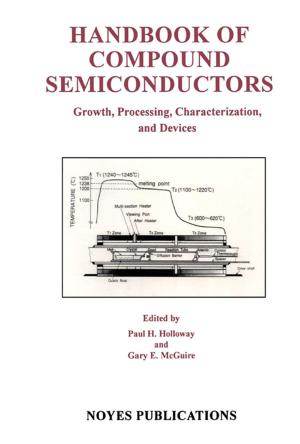 Cover of the book Handbook of Compound Semiconductors by Rajib Shaw, Atta-ur-Rahman, Akhilesh Surjan, Gulsan Ara Parvin