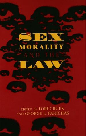Cover of the book Sex, Morality, and the Law by Irving Horowitz