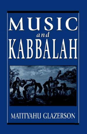 Cover of the book Music and Kabbalah by Joel Kotin