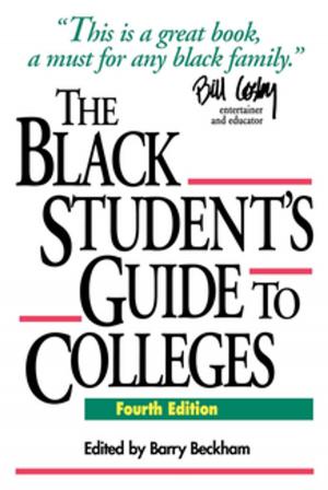 Cover of the book The Black Student's Guide to Colleges by Robert C. Perez, Edward F. Willett