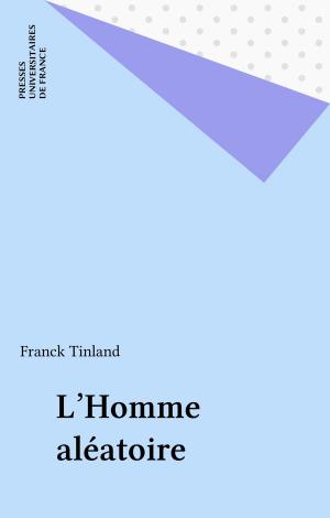 Cover of the book L'Homme aléatoire by Olivier Duhamel, Henri Weber