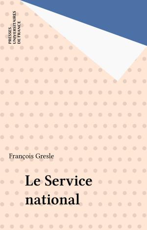 Cover of the book Le Service national by Joseph Klatzmann, Paul Angoulvent