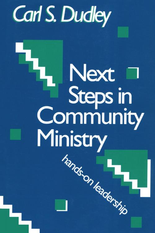 Cover of the book Next Steps in Community Ministry by Carl S. Dudley, Rowman & Littlefield Publishers
