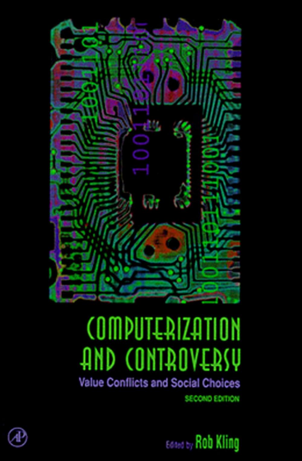 Big bigCover of Computerization and Controversy
