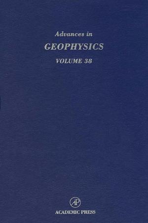 Cover of the book Advances in Geophysics by Hassan Akbar-Zadeh, Doctorat d Etat en Mathématiques Pures June 1961 La Sorbonne, Paris.