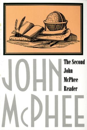 Book cover of The Second John McPhee Reader
