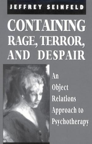 Cover of the book Containing Rage, Terror and Despair by Joseph Reppen