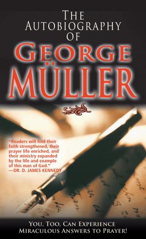bigCover of the book The Autobiography of George Muller by 