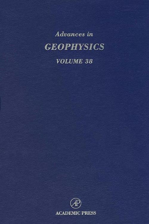 Cover of the book Advances in Geophysics by Renata Dmowska, Barry Saltzman, Elsevier Science