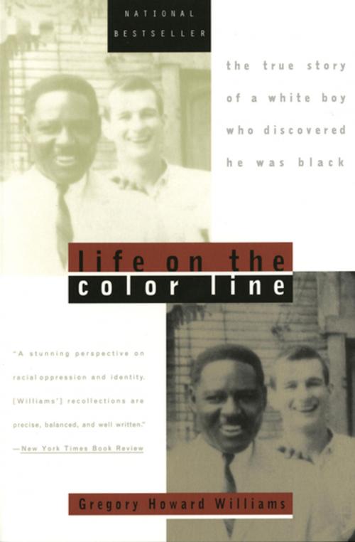 Cover of the book Life on the Color Line by Gregory Howard Williams, Penguin Publishing Group