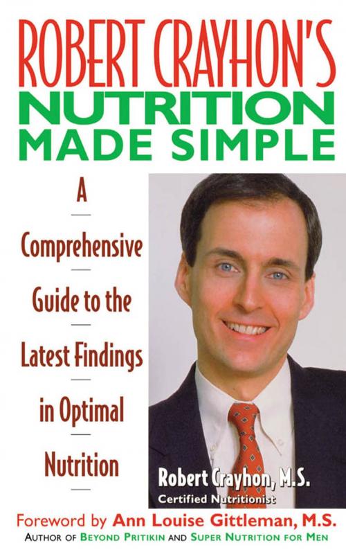 Cover of the book Robert Crayhon's Nutrition Made Simple by Robert Crayhon, M. Evans & Company