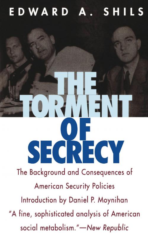 Cover of the book The Torment of Secrecy by Edward Shils, Ivan R. Dee