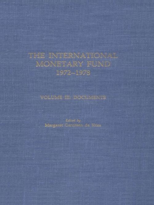 Cover of the book IMF History (1972-1978) Volume 3 by International Monetary Fund, INTERNATIONAL MONETARY FUND