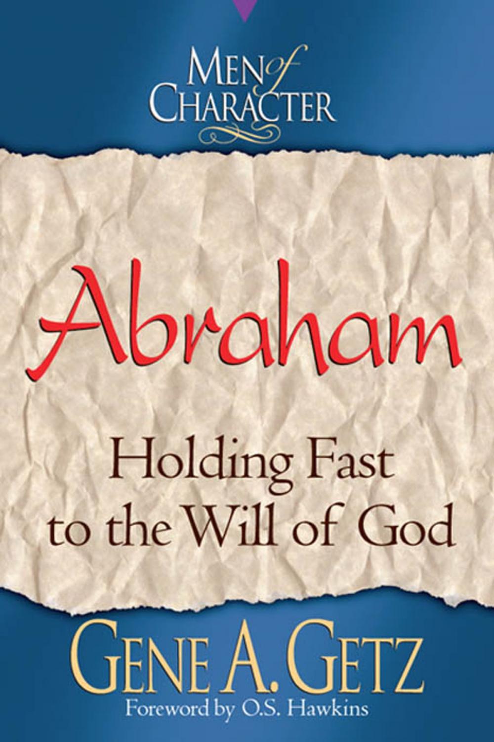 Big bigCover of Men of Character: Abraham