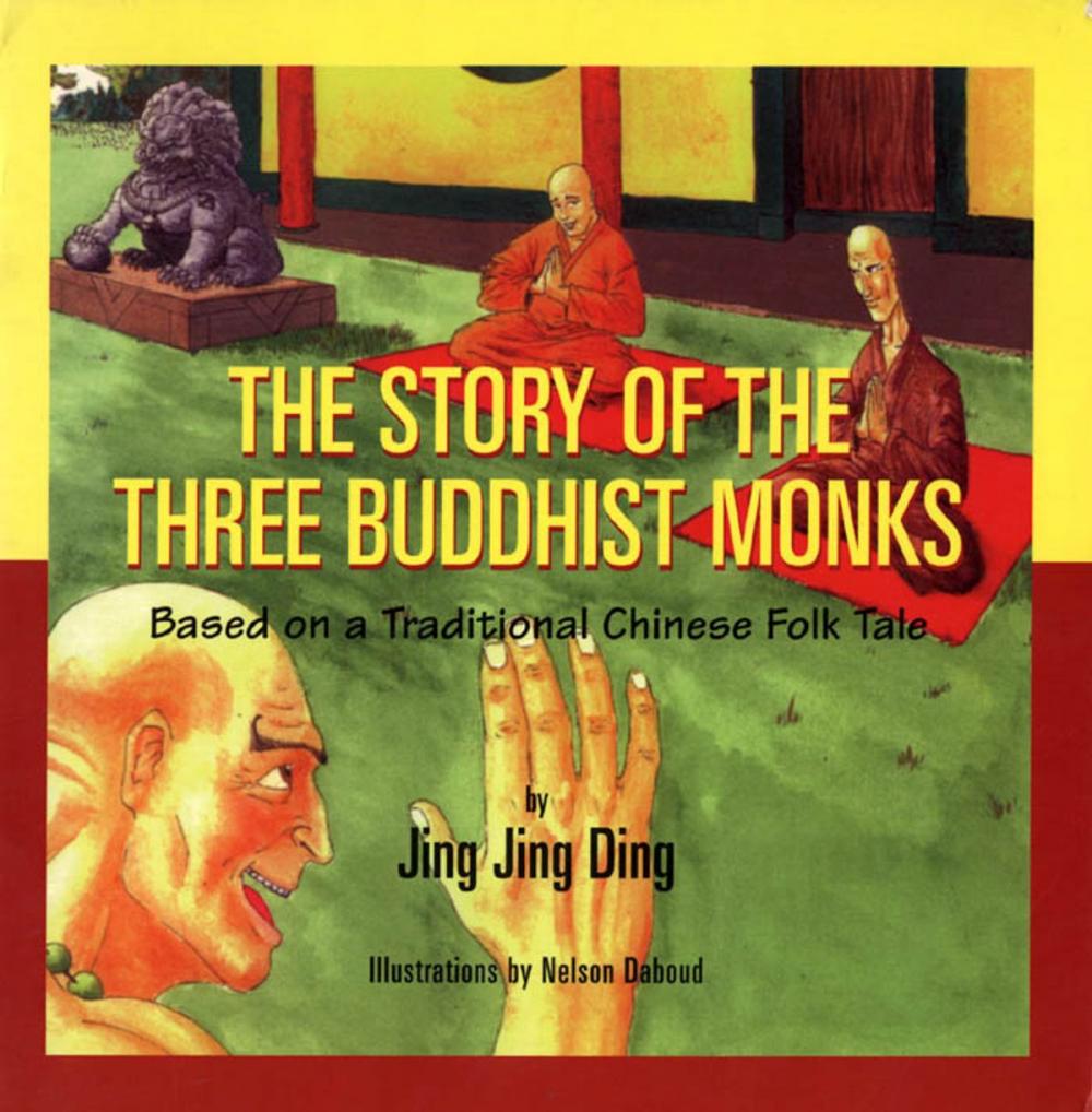 Big bigCover of The Story of the Three Buddhist Monks