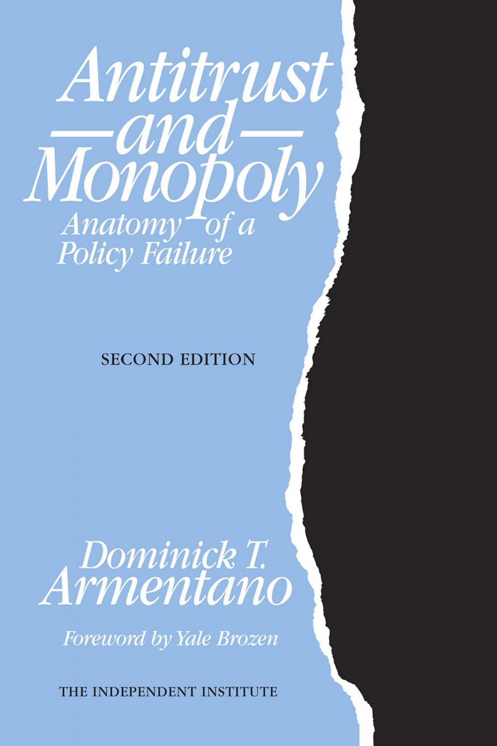 Big bigCover of Antitrust and Monopoly