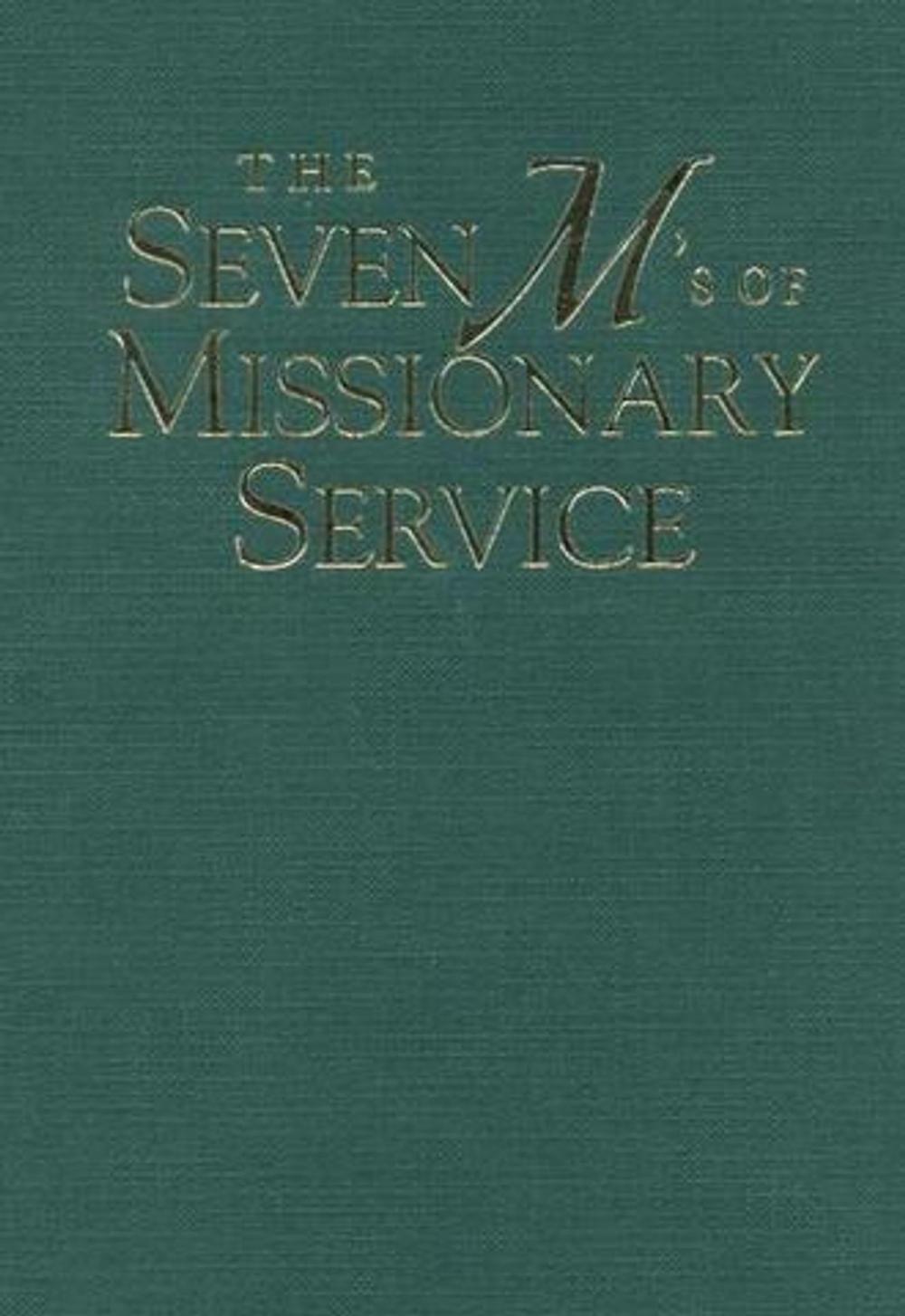 Big bigCover of Seven M's of Missionary Service