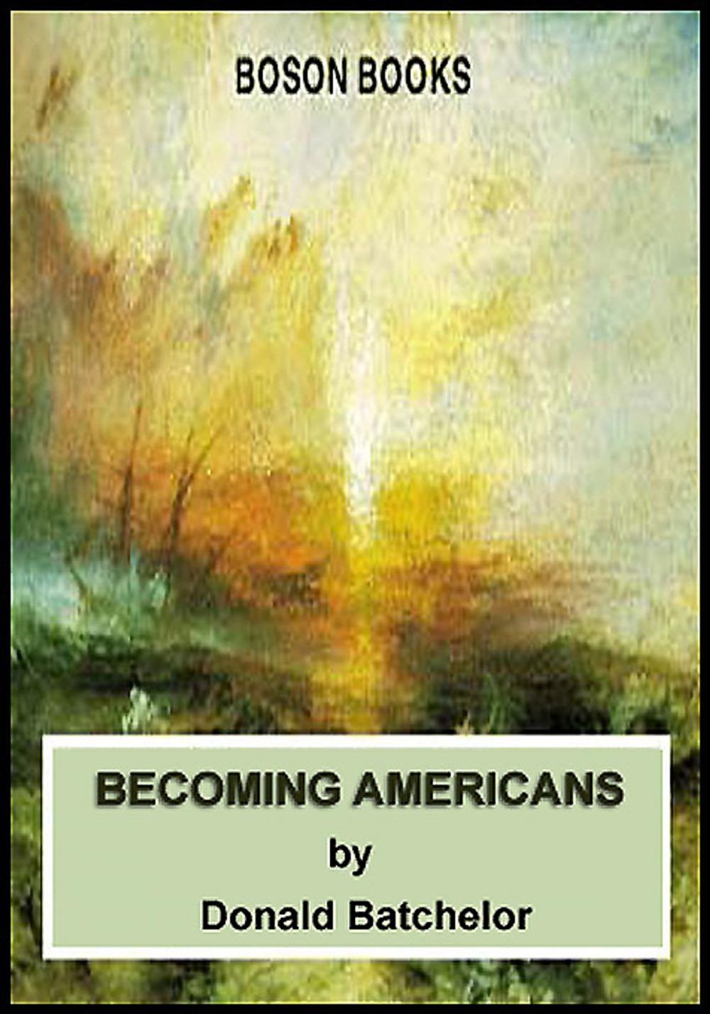 Big bigCover of Becoming Americans