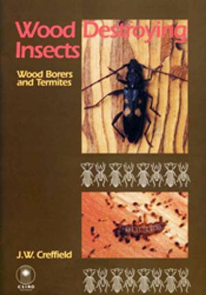 Cover of the book Wood Destroying Insects by Steve Parish, Greg Richards, Les Hall