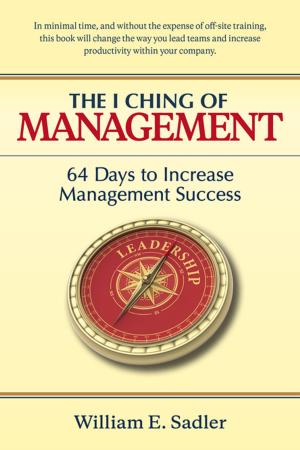 Cover of the book The I Ching of Management by Nick J. Tate