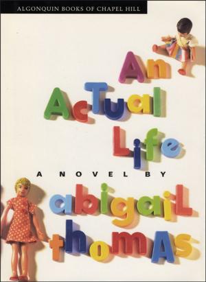 Cover of the book An Actual Life by Lisa Maliga