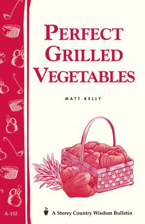 Cover of the book Perfect Grilled Vegetables by Karen Morris