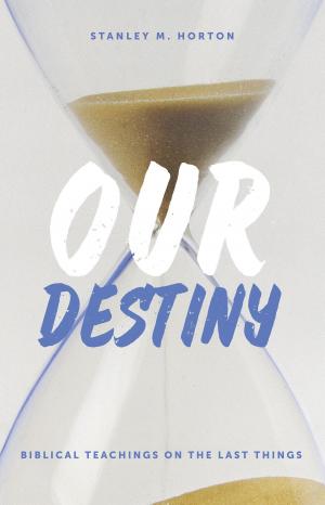 Cover of the book Our Destiny by The Trinity/Shekinaih, The Victory/Aaron K David