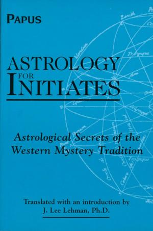 Cover of the book Astrology for Initiates: Astrological Secrets of the Western Mystery Tradition by Carlos G. Y. Poenna